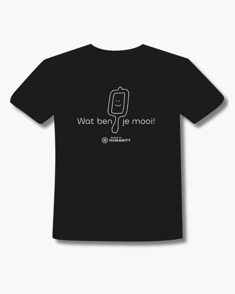 T-shirt - Wat ben je mooi!